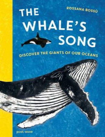 The Whale's Song by Rossanna Bossù