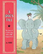 A Dogs Tale