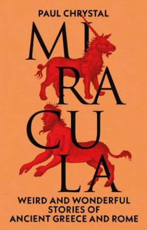 Miracula by Paul Chrystal