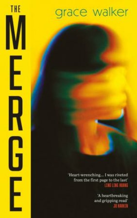 The Merge by Grace Walker