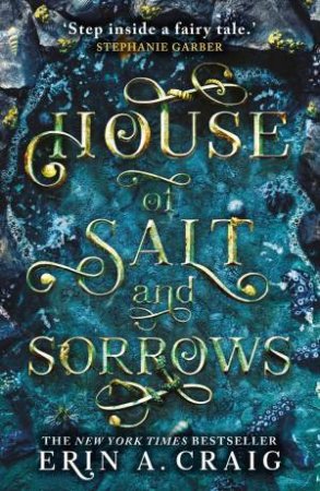 House of Salt and Sorrows by Erin A. Craig