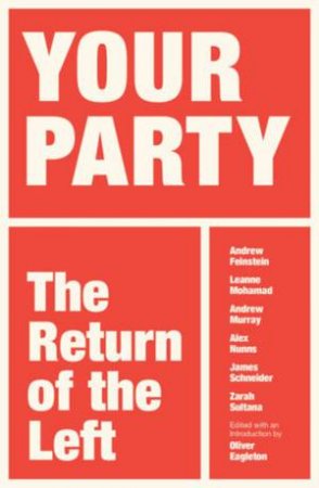 Your Party by Oliver Eagleton