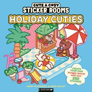 Sticker Rooms: Holiday Cuties by Harry Alexander & Anna Guillet