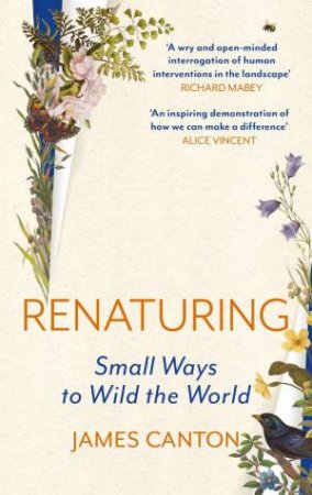 Renaturing by James Canton