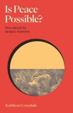 Is Peace Possible