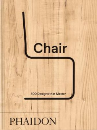 Chair by Phaidon Editors & Phaidon Editors