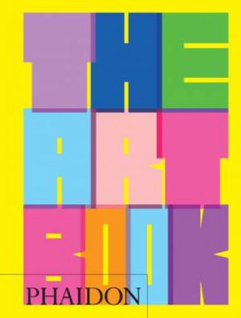 The Art Book by Phaidon Editors