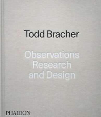 Observations, Research, and Design by Todd Bracher & Kate Eichhorn