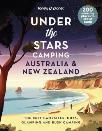 Under the Stars Camping Australia & New Zealand by Unknown