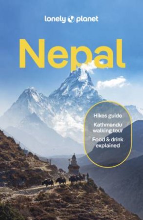 Lonely Planet Nepal by Bradley Mayhew & Joe Bindloss & Lindsay Fegent-Brown