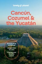 Lonely Planet Cancun Cozumel  the Yucatan 11