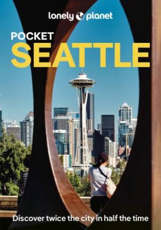 Lonely Planet Pocket Seattle by Sarah Etinas