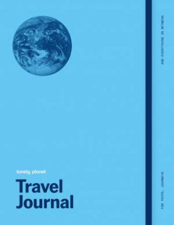 Lonely Planet's Travel Journal: Blue by Lonely Planet