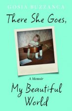 There She Goes My Beautiful World