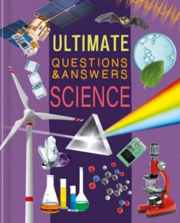 Ultimate Questions & Answers: Science by Various