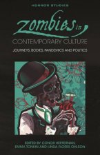 Zombies in Contemporary Culture