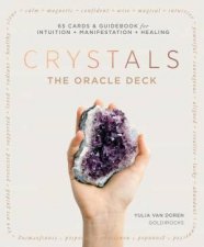 Crystals The Oracle Deck