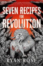 What We Eat  Seven Recipes for Revolution