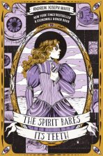 The Spirit Bares Its Teeth