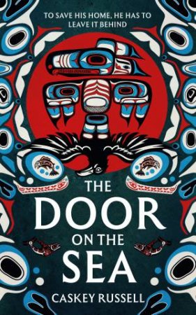 The Door on the Sea by Caskey Russell
