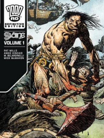 Sláine - The Definitive Edition, volume 1 by Pat Mills & Angie Kincaid & Massimo Belardinelli & Mike McMahon