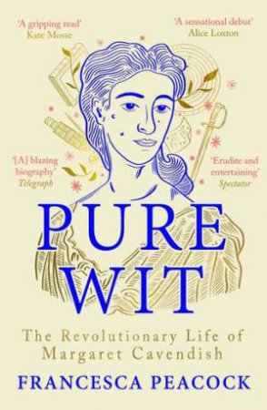 Pure Wit by Francesca Peacock
