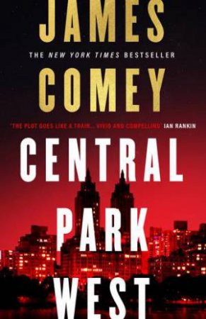 Central Park West by James Comey