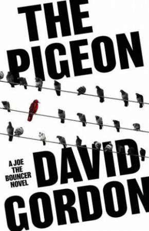 The Pigeon by David Gordon
