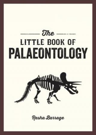 The Little Book of Palaeontology by Rasha Barrage