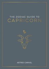 The Zodiac Guide to Capricorn