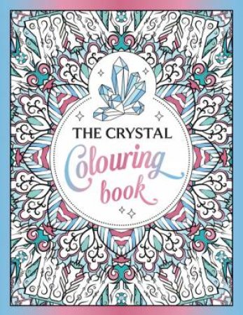 The Crystal Colouring Book by Summersdale Publishers