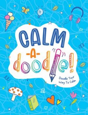 Calm-a-Doodle by Summersdale Publishers