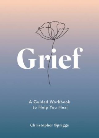 Grief by Christopher Spriggs