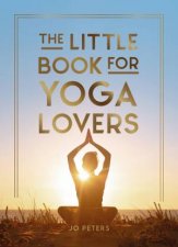 The Little Book for Yoga Lovers