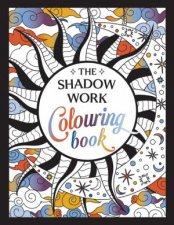 The Shadow Work Colouring Book