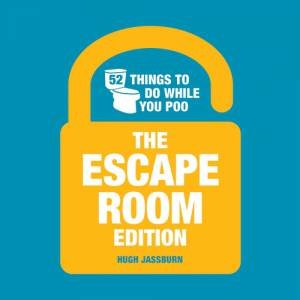 52 Things to Do While You Poo by Hugh Jassburn