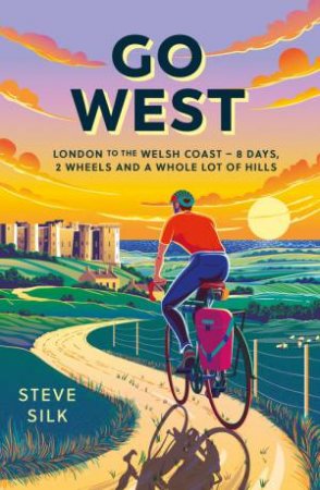 Go West by Steve Silk