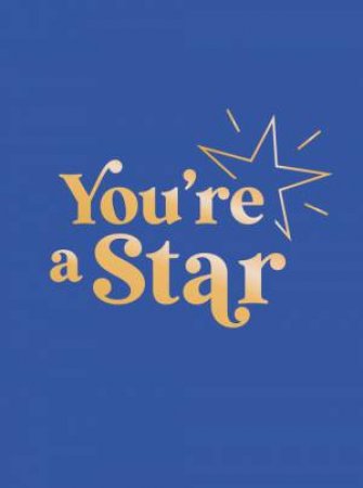 You're a Star by Summersdale Publishers