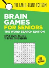 Brain Games for Seniors The Word Search Edition