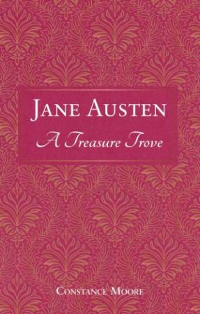 Jane Austen: A Treasure Trove by Summersdale Publishers