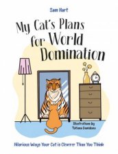 My Cats Plans for World Domination