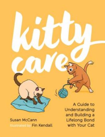 Kitty Care by Susan McCann