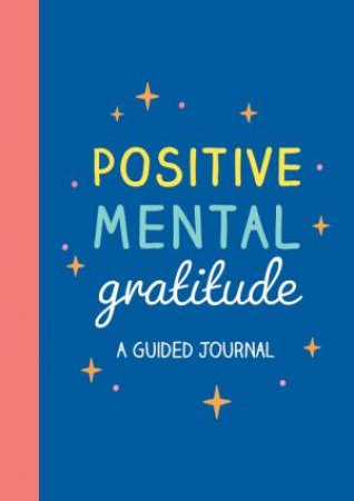 Positive Mental Gratitude by Summersdale Publishers