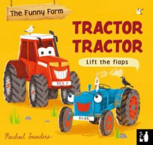 Tractor Tractor by Rachael Saunders