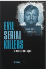 Evil Serial Killers