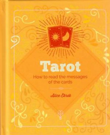 The Essential Book Of Tarot by Various