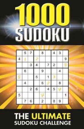 1000 Sudoku Puzzles by Eric Saunders