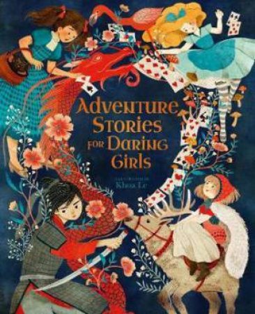 Adventure Stories For Daring Girls by Samantha Newman