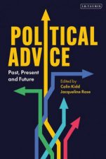 Political Advice Past Present And Future