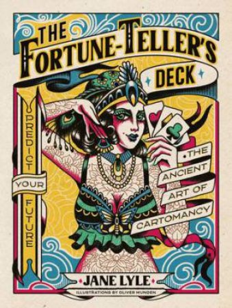 The Fortune-Teller's Deck by Jane Lyle & Ollie Munden